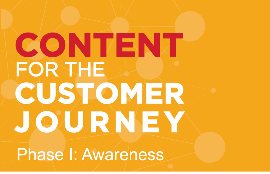 Awareness Content for the Customer Journey by Ignite Social Media