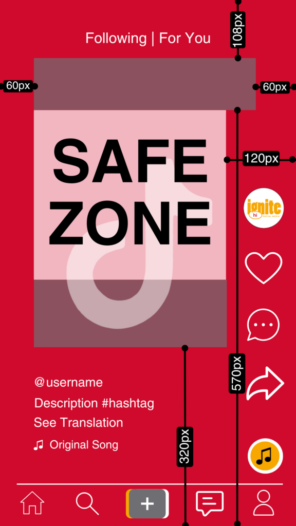 TikTok safe zone diagram showing pixel margins: 108px top, 320px bottom, 60px left, 120px right
